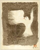 A black and white silkscreen lettering of a dove with its right wing outstretched, neck turned. The bird's beak is a brilliant shade of orange. There is a poem titled, "I Think Continually of Those Who Were Truly Great." below the dove, and names of various people above the dove. The poem was written by Stephen Spender.