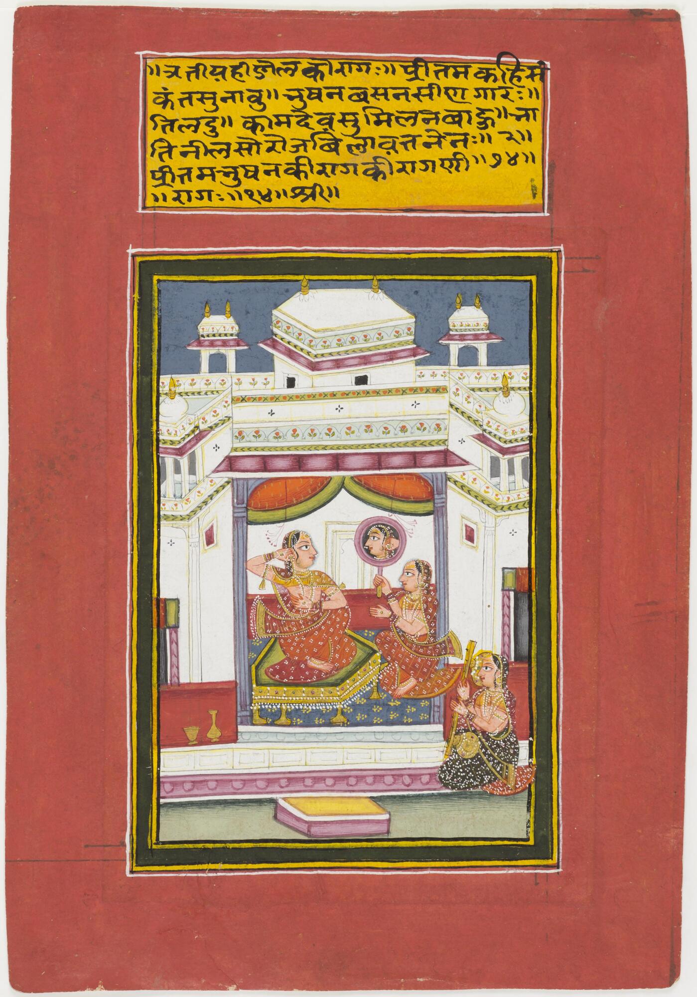 This miniature painting is placed on a red background with text written above it. In the center, a woman is adorning herself while looking at a mirror that is held by a female attendant. They are seated inside a marble pavilion, with projecting porches topped by cupolas and a small rooftop chamber. Another female attendent plays a string instrument to the side in the foreground.
