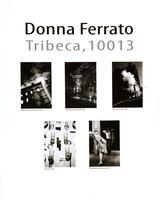 This cover page shows the artist name and title, "Donna Ferrato, Tribeca, 10013." Below that are examples of the five black and white photographs contained in the portfolio.