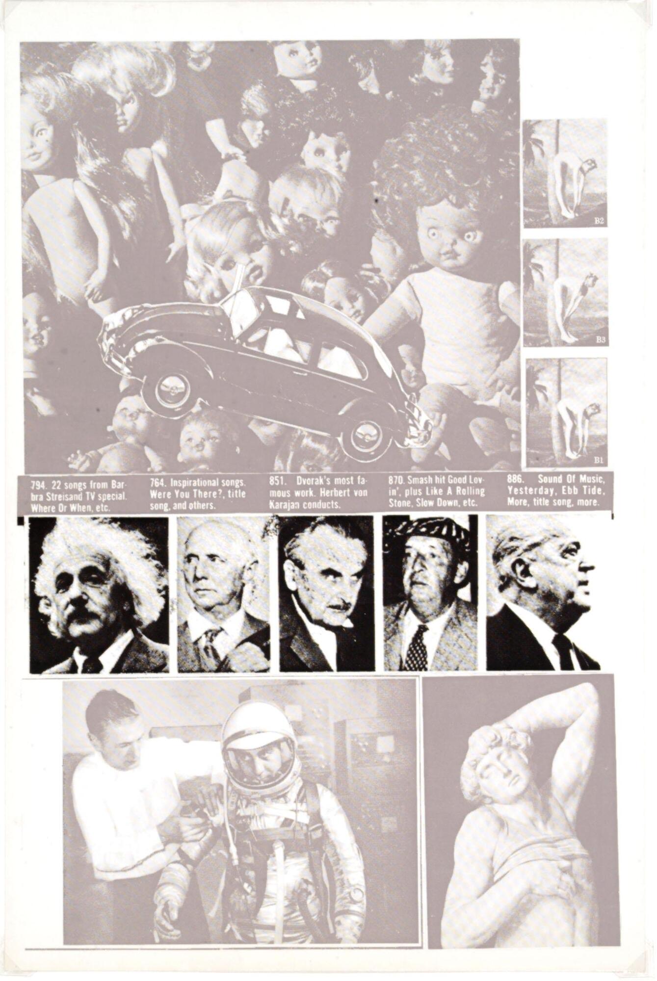This screenprint is in grey and black on white background. There are a variety of images and text collaged together, in three main sections. At the top, in grey, there is one large image of a group of naked toy dolls with a Volkswagen Beatle collaged over top and to the right, three smaller identical images of a man stretching against a palm tree at the beach. Below this is another section with text printed in grey and photographs of white men, including Albert Einstein on the far left, printed in black. The bottom register has two images printed in grey. On the left, there is an image of a man helping another man into a space suit with computers in the background; on the right, there is a detail of on of Michelangelo's<em> ​Dying Slave </em>(ca. 1513).