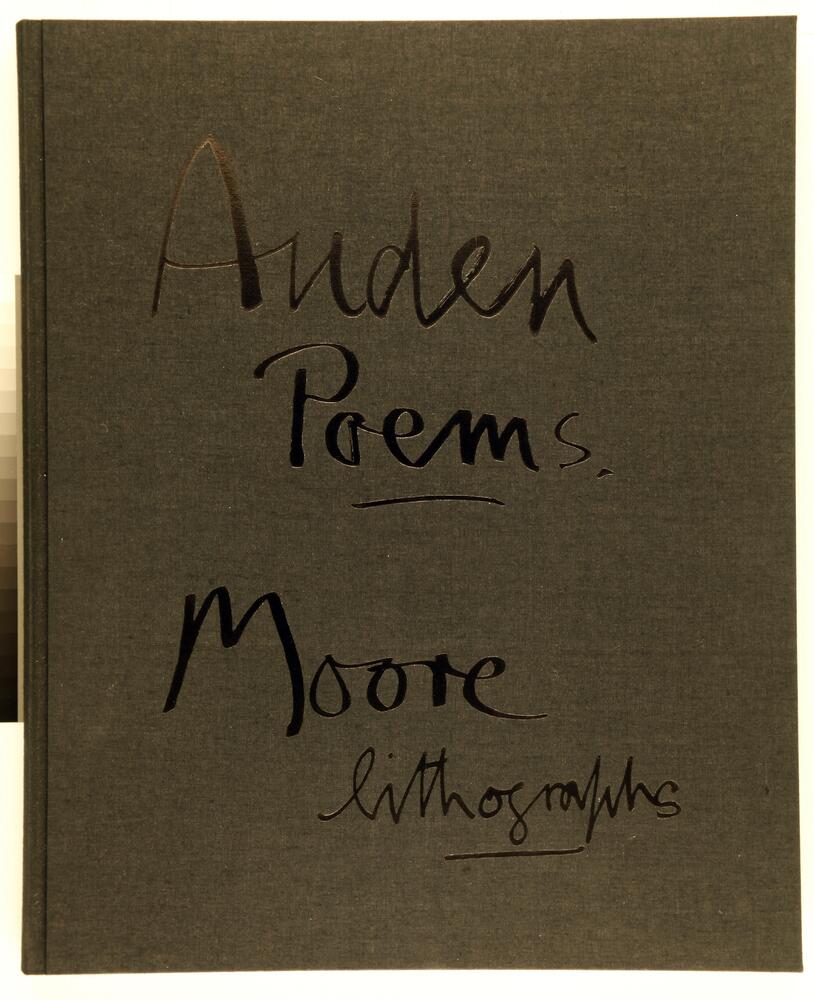 Box containing dark green linen book with the words "Auden Poems/Moore Lithographs" on the cover. Inside the book, there is text with twenty-three accompanying lithographic images. Numbered 53/150.