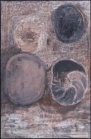 This is an oil painting in a vertical format painted in tones of brown, white and black. It shows four circular forms and areas with thick paint applied in broad brushstokes.